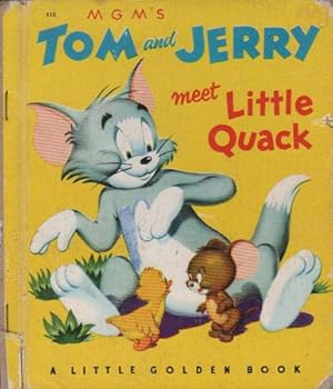 Seller image for TOM AND JERRY MEET LITTLE QUACK. for sale by Black Stump Books And Collectables