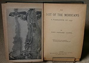 The Last of the Mohicans: A Narrative of 1757