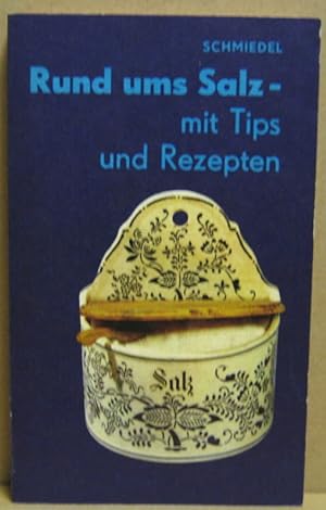 Bild des Verkufers fr Rund ums Salz. (Polytechnische Bibliothek) zum Verkauf von Nicoline Thieme