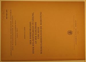 Bild des Verkufers fr Der Formenwandel einer DNA-Doppelhelix in Lsung, an der Elektrode und seine molekularbiologische Bedeutung. (Abhandlungen der Schsischen Akademie der Wissenschaften, mathemat.-naturwiss. Klasse Band 54, Heft 4) zum Verkauf von Nicoline Thieme