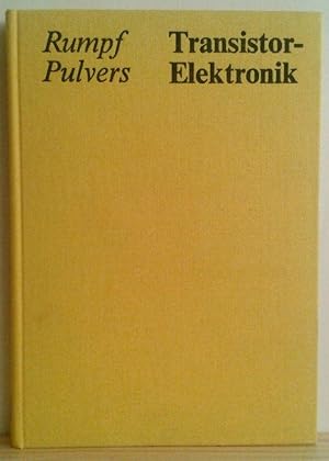 Bild des Verkufers fr Transistor-Elektronik. Anwendung von Halbleiterbauelementen im Schalterbereich. zum Verkauf von Nicoline Thieme