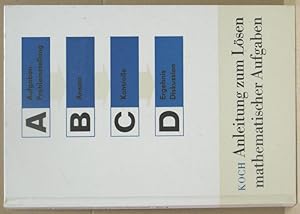 Anleitung zum Lösen mathematischer Aufgaben aus dem Bereich des Mathematikunterrichtes an Fachsch...