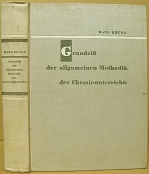 Grundriß der allgemeinen Methodik des Chemieunterrichts.