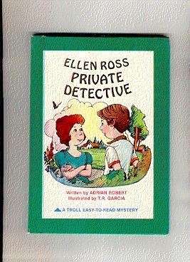 Bild des Verkufers fr ELLEN ROSS PRIVATE DETECTIVE zum Verkauf von ODDS & ENDS BOOKS