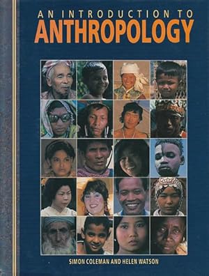 Immagine del venditore per AN INTRODUCTION TO ANTHROPOLOGY venduto da Jean-Louis Boglio Maritime Books