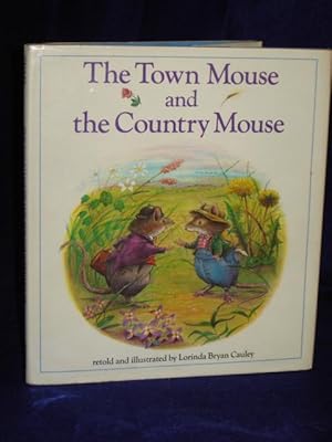 Seller image for The Town Mouse and the Country Mouse for sale by Gil's Book Loft