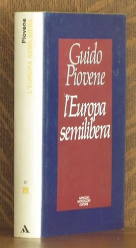 Bild des Verk�ufers f�r L'EUROPA SEMILIBERA zum Verkauf von Andre Strong Bookseller