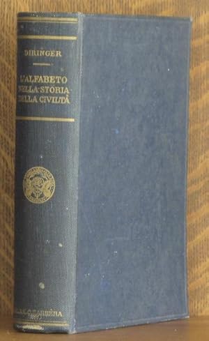 L'ALFABETO NELLA STORIA DELLA CIVILTA Con Preliminari di Guide Mazzoni e Circa 1000 Illustrazioni...