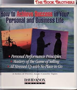 How To Achieve Success in Your Personal and Business Life