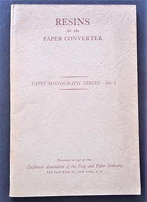 Image du vendeur pour Resins for the Paper Converter, Prepared Under the Direction of the TAPPI Coating Committee: TAPPI Monograph Series No. 5 mis en vente par Bloomsbury Books