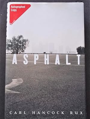 Asphalt: A Novel (Signed By Author)