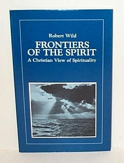 Frontiers of the Spirit