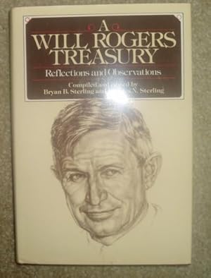 Seller image for A Will Rogers Treasury: Reflections and Observations for sale by BJ's Book Barn