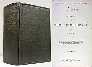 Seller image for PART IX REPORT OF THE COMMISSIONER FOR 1881 AND FOOD FISHES OF THE UNITED STATES for sale by Nick Bikoff, IOBA