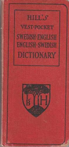 Seller image for Hill's Swedish-English and English-Swedish Vest Pocket Dictionary and Self-Instructor with Conversations and Idioms for sale by Riverwash Books (IOBA)