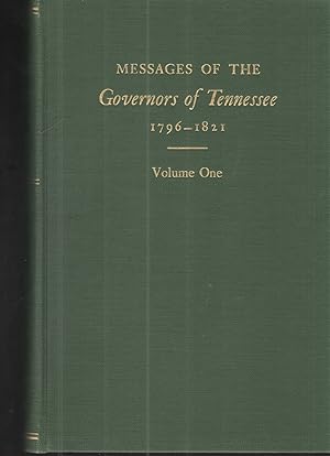 Messages of the Govenors of Tennessee 1796-1821 (set)