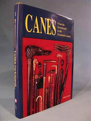 Seller image for CANES ~ From The Seventeenth to the Twentieth Century [17th/20th/antique/collectible/collectable/walking sticks] for sale by Seacoast Books