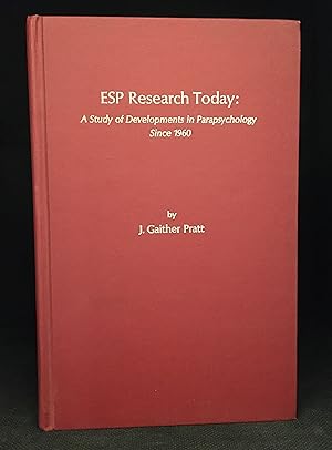 ESP Research Today: A Study of Developments on Parapsychology Since 1960