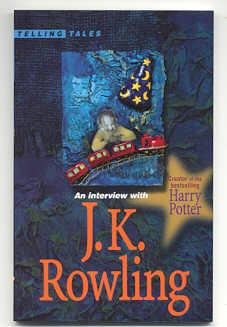 Seller image for AN INTERVIEW WITH J.K. ROWLING for sale by REVERE BOOKS, abaa/ilab & ioba