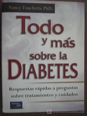 Imagen del vendedor de TODO Y MS SOBRE LA DIABETES a la venta por Librera Maestro Gozalbo