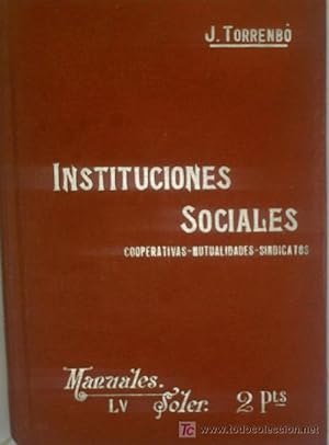 INSTITUCIONES SOCIALES. COOPERATIVAS-MUTUALIDADES-SINDICATO