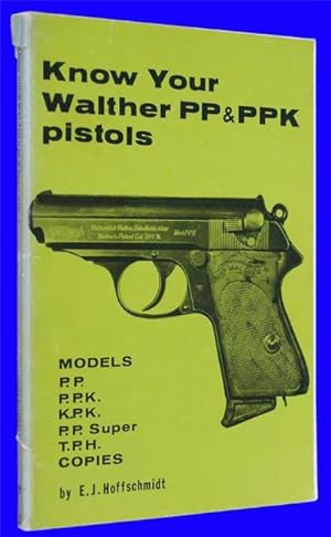 Know Your Walther PP & PPk Pistols
