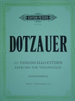 Bild des Verkufers fr 113 Violoncello-Etden / Exercises for Violoncello. Heft III / Book III (No. 63 - 85). Ausgewhlt, progressiv geordnet und bezeichnet von J. Klingenberg. zum Verkauf von Antiquariat Tarter, Einzelunternehmen,