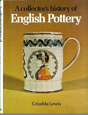 A Collector's History of English Pottery