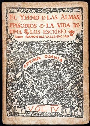 Imagen del vendedor de El Yermo de las Almas : Episodios de la Vida ntima / Los escribi Don Ramn del Valle-Incln a la venta por Lirolay