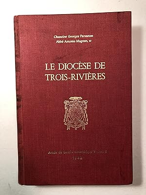 Le Diocèse de Trois-Riviêres, 1962