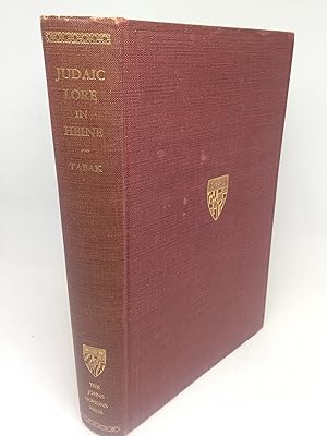 Seller image for Judaic Lore in Heine - the Heritage of a Poet [Signed] for sale by The Bookshop at Beech Cottage
