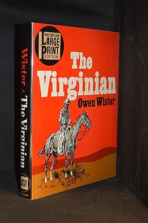 Imagen del vendedor de The Virginian; A Horseman of the Plains a la venta por Burton Lysecki Books, ABAC/ILAB