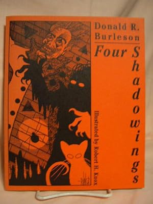 Image du vendeur pour FOUR SHADOWINGS mis en vente par Robert Gavora, Fine & Rare Books, ABAA