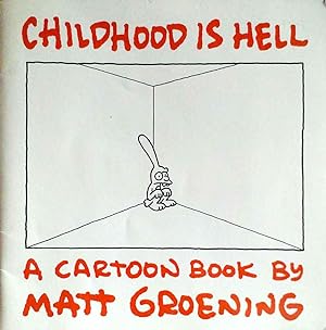 Childhood is Hell