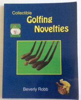 Seller image for COLLECTIBLE GOLFING NOVELTIES for sale by Chris Barmby MBE. C & A. J. Barmby