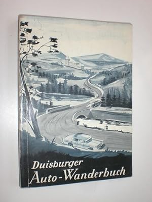 Bild des Verkufers fr Duisburger Auto-Wanderbuch. Ein Wanderfhrer fr Autofahrer und Fugnger. zum Verkauf von Stefan Kpper