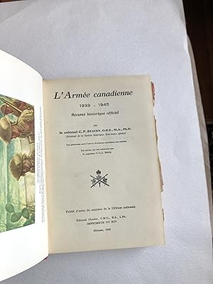 Image du vendeur pour L'Arme canadienne 1939-1945. Rsum historique officiel mis en vente par 2Wakefield