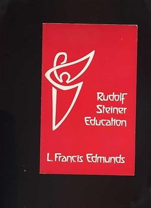 Immagine del venditore per Rudolf Steiner Education: The Waldorf School venduto da Roger Lucas Booksellers