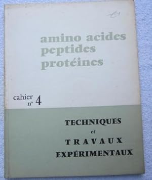 Bild des Verkufers fr Amino Acides Peptides Proteines - Cahier No. 4 - Techniques et Travaux Experimentaux zum Verkauf von Glenbower Books