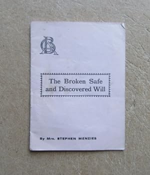 Immagine del venditore per The Broken Safe and Discovered Will venduto da BRIMSTONES