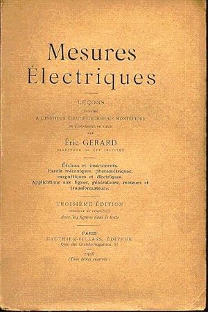 Mesures électriques. Etalons et instruments. Essais mécaniques, photométriques, magnétiques et él...