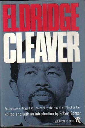 Eldridge Cleaver - Post-prison writings and speeches