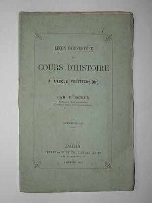Seller image for Leon d'ouverture du cours d'Histoire  l'Ecole polytechnique for sale by Librairie Aubry