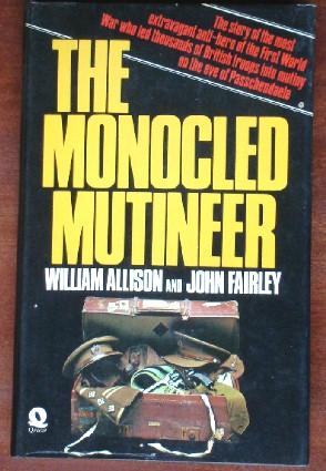 Seller image for The Monocled Mutineer for sale by Canford Book Corral