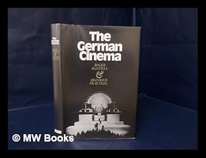 Seller image for The German Cinema / by Roger Manvell and Heinrich Fraenkel for sale by MW Books Ltd.