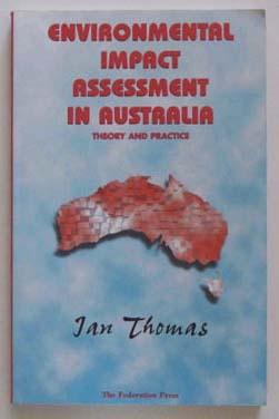 Seller image for Environmental Impact Assessment in Australia : Theory and Practice. for sale by Lost and Found Books