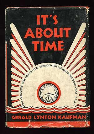 Image du vendeur pour It's About Time mis en vente par Between the Covers-Rare Books, Inc. ABAA