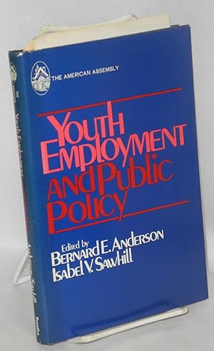Bild des Verkufers fr Youth employment and public policy zum Verkauf von Bolerium Books Inc.