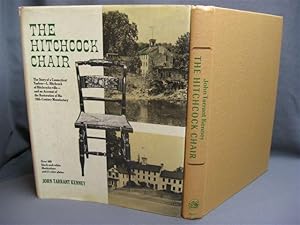 THE HITCHCOCK CHAIR.The Story of a Connecticut Yankee -L.Hitchcock of Hitchcocks-ville,and an Acc...