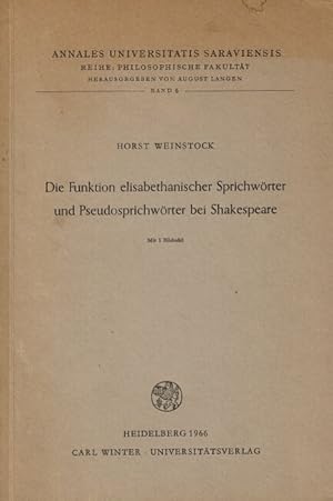 Image du vendeur pour Die Funktion elisabethanischer Sprichwrter und Pseudosprichwrter bei Shakespeare mis en vente par Rulon-Miller Books (ABAA / ILAB)